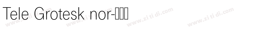 Tele Grotesk nor字体转换
